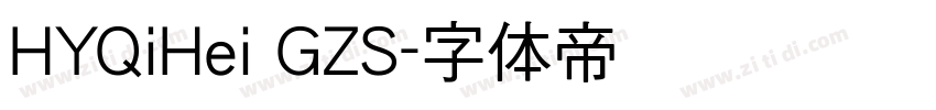 HYQiHei GZS字体转换